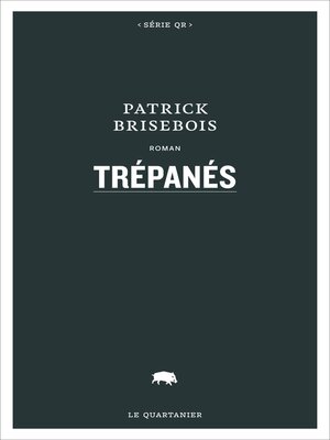 cover image of Trépanés